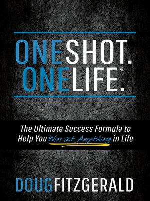 cover image of OneShot. OneLife.&#174;
